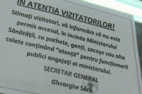 Gheorghe Sârb a pus mesaje anti-şpagă la Ministerul Sănătăţii